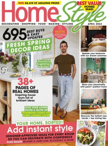 Homestyle Magazine April 2024 - Mags Direct