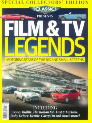 Classic & Sports Car Magazine Presents TV & Film Legends - Special Collectors' Edition
