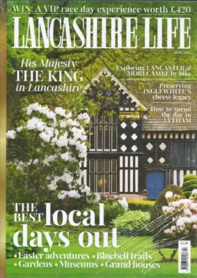Lancashire Life Magazine April 2026