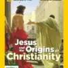 National Geographic Special Magazine Jesus Origins