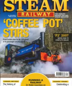 Steam Railway Magazine Issue 582