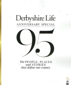 Derbyshire Life Magazine July 2026
