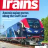 Trains Magazine May 2026