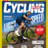 Cycling Plus Magazine July 2026 Summer Issue 446