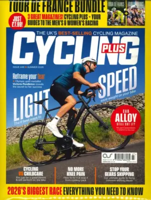 Cycling Plus Magazine July 2026 Summer Issue 446
