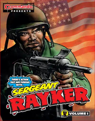 Commando Comic Presents Sergeant Rayker Volume 1