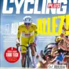 Cycling Plus Magazine July 2026 Issue 447