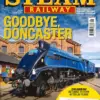 Steam Railway Magazine Issue 586