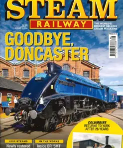 Steam Railway Magazine Issue 586