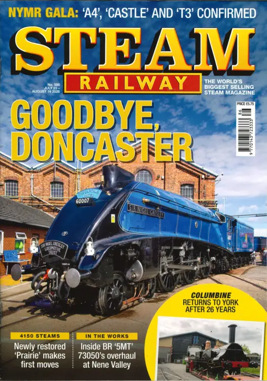 Steam Railway Magazine Issue 586