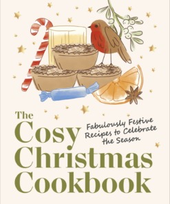 The Cosy Christmas Cookbook Hardback Book by DK Front Cover
