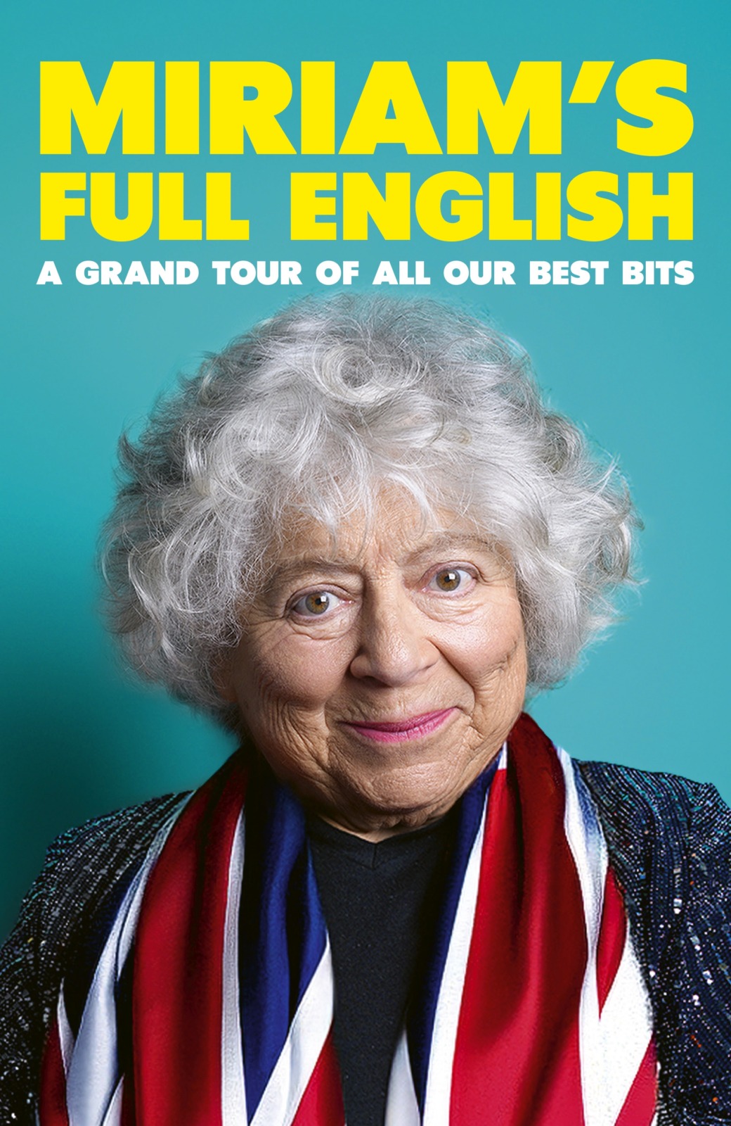Miriam's Full English Hardback Book by Miriam Margolyes Front Cover