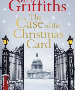The Case of the Christmas Card Hardback Book by Elly Griffiths Front Cover