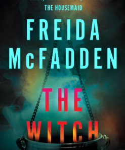 The Witch Hardback Book by Freida McFadden Front Cover