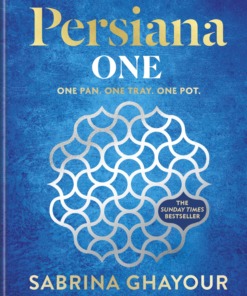 Persiana One Hardback Book by Sabrina Ghayour Front Cover