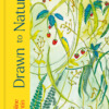 Drawn to Nature Hardback Book by Caroline Quentin Front Cover