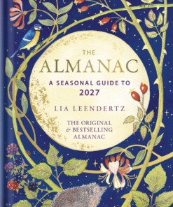 The Almanac 2027 Hardback Book by Lia Leendertz Front Cover