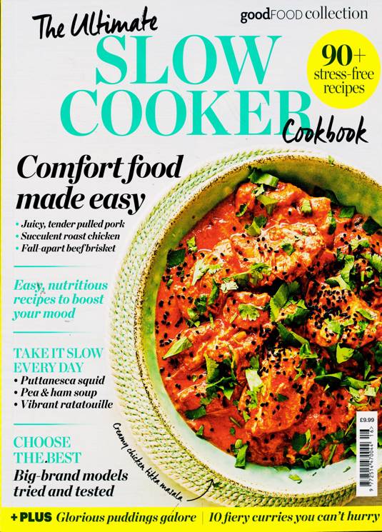 Good Food Collection Magazine The Ultimate Slow Cooker Cookbook